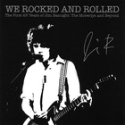 Jim Basnight - We Rocked & Rolled - The First 25 Years Of
