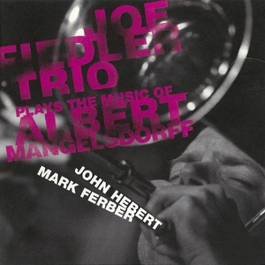 Plays The Music Of Albert Mangelsdorff