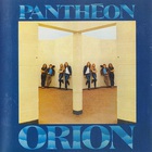 Pantheon - Orion (Remastered 2001)