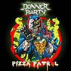 The Donner Party - Pizza Patrol
