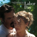 Labor Day (Original Motion Picture Score)