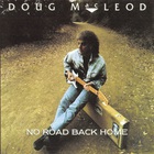 Doug Macleod - No Road Back Home (Vinyl)