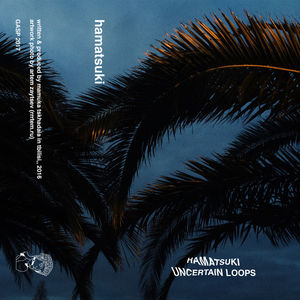 Uncertain Loops (Tape) (EP)