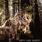 Empty Cage Quartet - Empty Cage Quartet