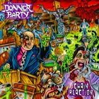 The Donner Party - Chain Reaction