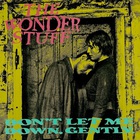 The Wonder Stuff - Don't Let Me Down, Gently (CDS)