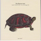 Song For Tracy The Turtle: Live At Jazz Brugge 2004