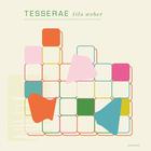 Tesserae (Feat. Petter Eldh & Elias Stemeseder)