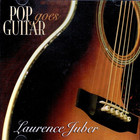 Laurence Juber - Pop Goes Guitar
