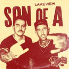 Lakeview - Son Of A (CDS)