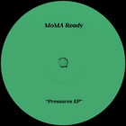 Moma Ready - Pressures (EP)