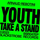 Arnaud Rebotini - Youth! Take A Stand (EP)