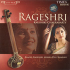 Kaushiki Chakrabarty - RageshrI CD1