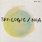 Noa - Tri-Logic (Vinyl)