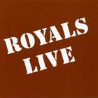 Royals - Live (Vinyl)