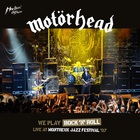 Motörhead - We Play Rock 'n' Roll (Live At Montreux Jazz Festival '07) CD1