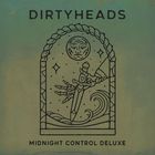 The Dirty Heads - Midnight Control (Deluxe Version)