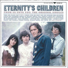 Eternity's Children - From Us Unto You: The Original Singles
