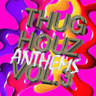 Dj Haus - Thug Houz Anthems Vol. 3 (EP)