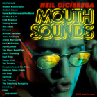 Neil Cicierega - Mouth Sounds