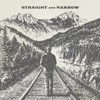 Straight And Narrow (CDS)