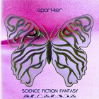 Sparkler - Science Fiction Fantasy (EP)
