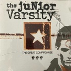The Junior Varsity - The Great Compromise
