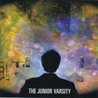 The Junior Varsity - Wide Eyed