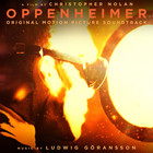 Ludwig Goransson - Oppenheimer (Original Motion Picture Soundtrack)