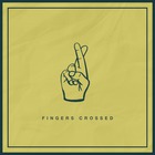 Northern Faces - Fingers Crossed