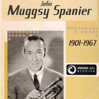 Muggsy Spanier - Classic Jazz Archive CD1