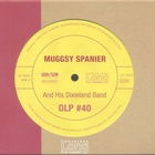 Muggsy Spanier - Muggsy Spanier And His Dixieland Band