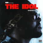 The Idol Episode 5 Pt. 1 (Music From The HBO Original Series) (CDS)
