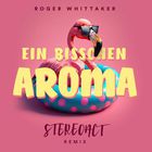 Ein Bisschen Aroma (Stereoact Remix) (CDS)