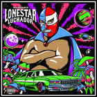 That Mexican Ot - Lonestar Luchador