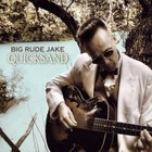 Big Rude Jake - Quicksand