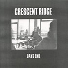 Crescent Ridge - Days End (EP)