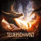 Feuerschwanz - Fegefeuer (Deluxe Version) CD1