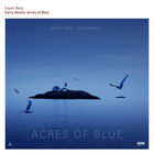Espen Berg - Early Works: Acres Of Blue