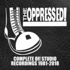 Complete Oi! Studio Recordings 1981-2018 CD1