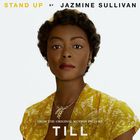 Jazmine Sullivan - Stand Up (From The Original Motion Picture "Till") (CDS)