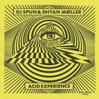 Acid Experience (With Dhyan Moller) (Vinyl)
