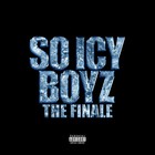 So Icy Boyz: The Finale CD1