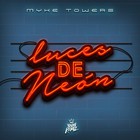 Myke Towers - Luces De Neón (CDS)