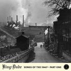 King Dude - Songs Of The 1940S Pt. 1 (EP)