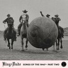 King Dude - Songs Of The 1940S Pt. 2 (EP)