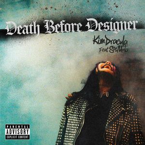 Death Before Designer (Feat. Sosmula) (CDS)