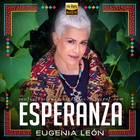 Eugenia Leon - Esperanza