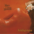 Kalapana - Many Classic Moments (Remastered 2018)