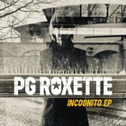 Pg Roxette - Incognito (EP)